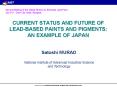 CURRENT STATUS AND FUTURE OF LEAD-BASED PAINTS AND PIGMENTS: AN EXAMPLE OF JAPAN PowerPoint PPT Presentation