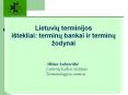 Lietuviu terminijos PowerPoint PPT Presentation