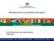 Background to workshop and goals
