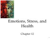 Emotions, Stress, and Health Chapter 12