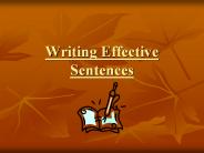 Writing Effective Sentences