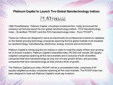 Platinum Capital to Launch Two Global Nanotechnology Indices