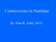 Controversies in Nutrition PowerPoint PPT Presentation