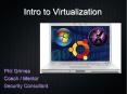 Intro to Virtualization PowerPoint PPT Presentation