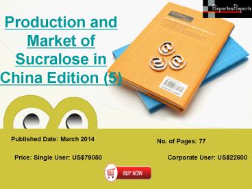 Sucralose Industry in China Edition (5)In-Depth Analysis & Research