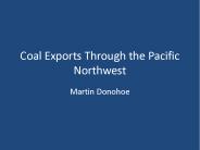 Coal Exports Through the Pacific Northwest