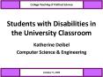 Students with Disabilities in the University Classroom PowerPoint PPT Presentation
