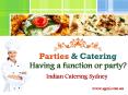 Parties & Catering: Indian Catering Sydney PowerPoint PPT Presentation