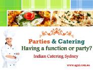 Parties & Catering: Indian Catering Sydney