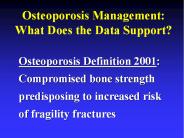 Osteoporosis Management: