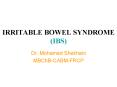 IRRITABLE BOWEL SYNDROME (IBS) PowerPoint PPT Presentation