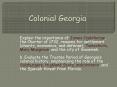 Colonial Georgia PowerPoint PPT Presentation