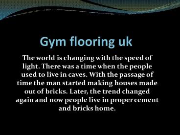 Gym flooring