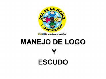 MANEJO DE LOGO