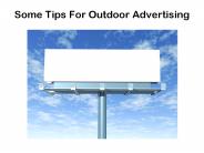 Outdoor Advertising Tips and Advice