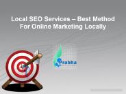 Local SEO Services – Best Method For Online Marketing Locally