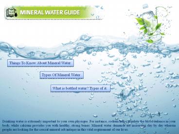 Natural Mineral Water Guaranteed to Improve Your Health