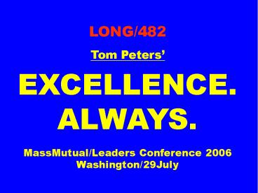 LONG/482 Tom Peters