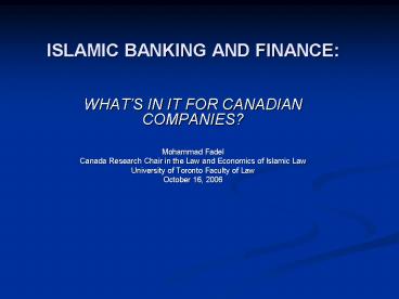 ISLAMIC BANKING AND FINANCE: