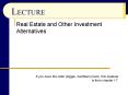 Real Estate and Other Investments PowerPoint PPT Presentation