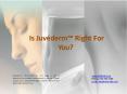 Is Juvéderm™ Right For You? PowerPoint PPT Presentation