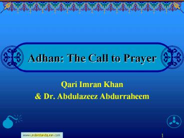 Adhan: The Call to Prayer