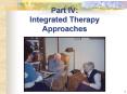 Part IV: Integrated Therapy Approaches PowerPoint PPT Presentation