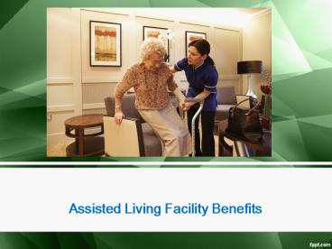 Assisted Living Facility Benefits