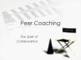 Peer Coaching PowerPoint PPT Presentation