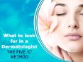 What to look for in a Katy Dermatologist – The Five ‘C’ Method PowerPoint PPT Presentation