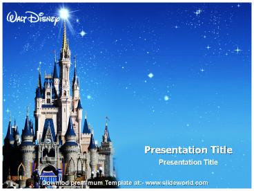 Disney World Powerpoint Template - SlideWorld