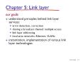 Chapter 5: Link layer PowerPoint PPT Presentation