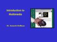 Introduction to Multimedia PowerPoint PPT Presentation
