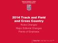 2014 Track and Field and Cross Country PowerPoint PPT Presentation