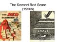 The Second Red Scare (1950s) PowerPoint PPT Presentation