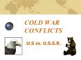 COLD WAR CONFLICTS PowerPoint PPT Presentation
