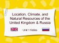 Location, Climate, and Natural Resources of the United Kingdom PowerPoint PPT Presentation