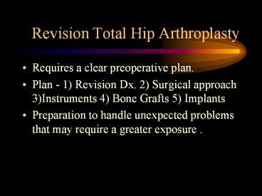 Revision Total Hip Arthroplasty