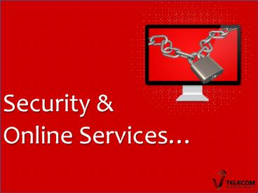 Security and online services