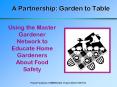 A Partnership: Garden to Table PowerPoint PPT Presentation