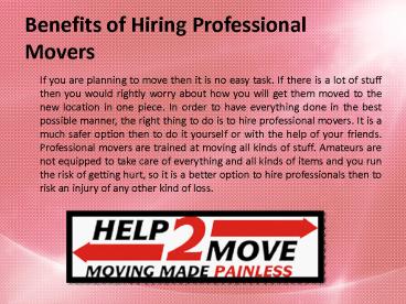 Benefits of Hiring Professional Movers |  Moving help Marina Del Rey CA