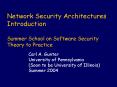 Network Security Architectures Introduction Summer School on Software Security Theory to Practice PowerPoint PPT Presentation