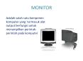 MONITOR PowerPoint PPT Presentation
