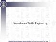 Intra-domain Traffic Engineering PowerPoint PPT Presentation