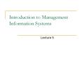 Introduction to Management Information Systems PowerPoint PPT Presentation