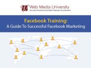 Facebook Training-A Guide To Successful Facebook Marketing
