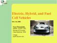 Electric, Hybrid, and Fuel Cell Vehicles PowerPoint PPT Presentation