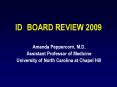 ID BOARD REVIEW 2009 PowerPoint PPT Presentation