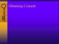 Obtaining Consent PowerPoint PPT Presentation