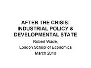 AFTER THE CRISIS:  INDUSTRIAL POLICY